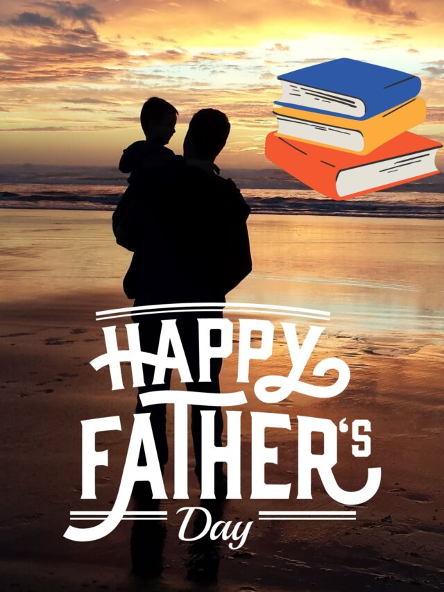 Father's Day 2024 8 Must Read Books to Gift your Dad